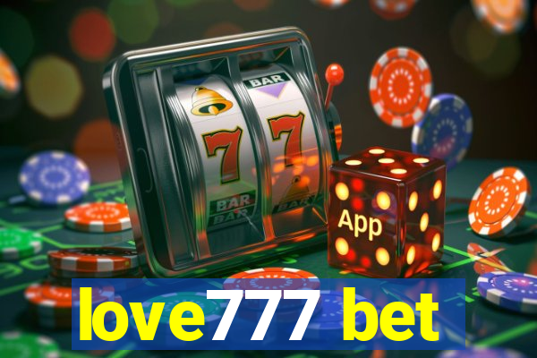 love777 bet